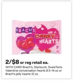 CVS Brach's, Starburst, SweeTarts Valentine conversation hearts 8.5-14 oz or Brach's jelly hearts 12 oz offer