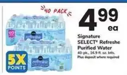 Safeway Signature SELECT refreshe Purified Water offer