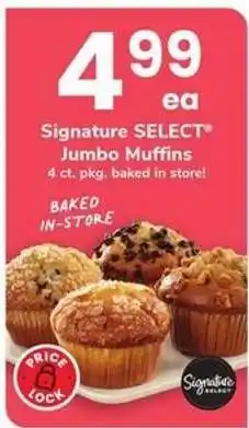 Safeway Signature SELECT Jumbo Muffins offer