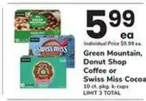 Safeway Green Mountain, Donut Shop Coffee or Swiss Miss Cocoa offer