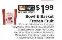 ShopRite Bowl & Basket Frozen Fruit offer