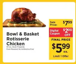 ShopRite Bowl & Basket Rotisserie Chicken offer