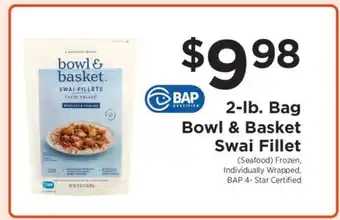 Bowl & Basket Swai Fillet