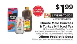 ShopRite Minute Maid Punches, Turkey Hill Iced Tea, Olipop Probiotic Soda offer