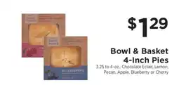 ShopRite Bowl & Basket 4-Inch Pies offer