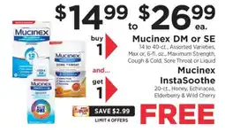 ShopRite Mucinex DM or SE offer