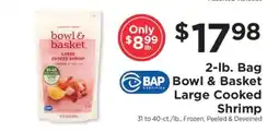 ShopRite Bowl & Basket Large Cooked Shrimp offer