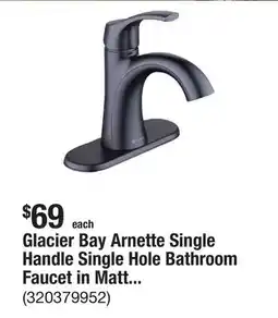 The Home Depot Glacier Bay Arnette Single Handle Single Hole Bathroom Faucet in Matte Black offer