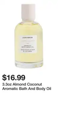 TJ Maxx 3.3oz Almond Coconut Aromatic Bath And Body Oil offer