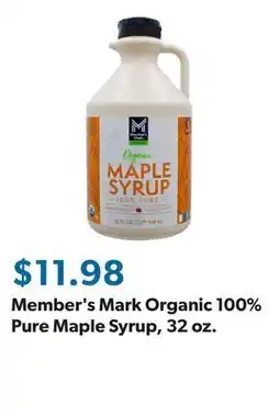 Sam's Club Member's Mark Organic 100% Pure Maple Syrup, 32 oz offer