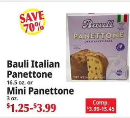 Ocean State Job Lot Bauli Italian Panettone 16.5 oz. or Mini Panettone 3 oz offer