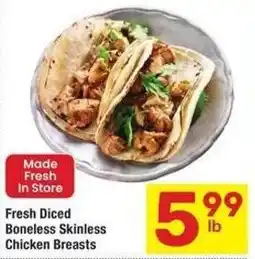 Albertsons Fresh Diced Boneless Skinless Chicken Breasts offer