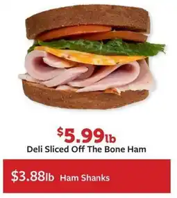 Fareway Deli Sliced Off The Bone Ham offer