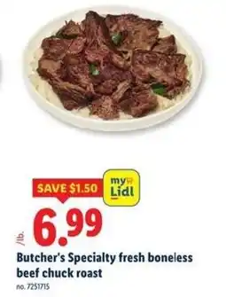 Lidl Butcher's Specialty fresh boneless beef chuck roast offer