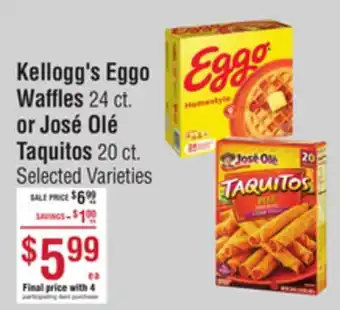 Smart & Final Kellogg's Eggo Waffles 24 ct. or José Olé Taquitos 20 ct offer