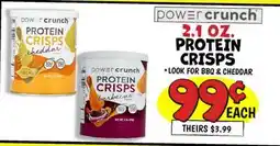 Ollie's POWER CRUNCH 2.1 OZ. PROTEIN CRISPS offer