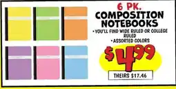 Ollie's 6 PK. COMPOSITION NOTEBOOKS offer