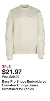 Cabela's Bass Pro Shops Embroidered Crew-Neck Long-Sleeve Sweatshirt for Ladies offer