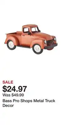 Cabela's Bass Pro Shops Metal Truck Decor offer