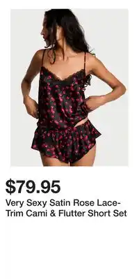 Victoria's Secret Very Sexy Satin Rose Lace-Trim Cami & Flutter Short Set offer
