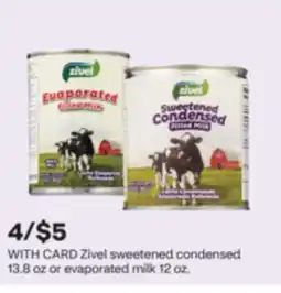 CVS Zivel sweetened condensed 13.8 oz or evaporated milk 12 oz offer