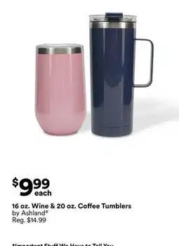Michaels 16 oz. Wine & 20 oz. coffee Tumblers by Ashland offer