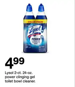 Target Lysol 2-ct. 24-oz. power clinging gel toilet bowl cleaner offer