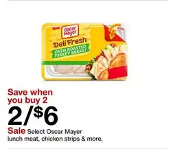 Target Select Oscar Mayer lunch meat, chicken strips & more offer