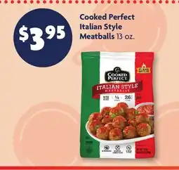 Family Dollar Cooked Perfect Italian Style Meatballs offer