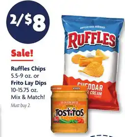 Family Dollar Ruffles Chips 5.5-9 oz. or Frito Lay Dips 10-15.75 oz offer
