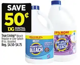 Dollar General True Living Bleach Regular or Low-Splash offer