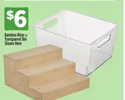 Dollar General Bamboo Riser or Transparent Bin Shown Here offer