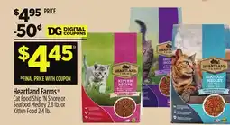 Dollar General Heartland Farms Cat Food Ship'N Shore or Seafood Medley 2.8 lb. or Kitten Food 2.4 lb offer