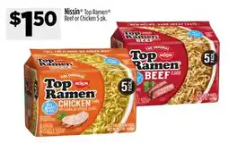 Dollar General Nissin Top Ramen Beef or Chicken offer