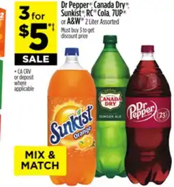 Dollar General Dr Pepper , Canada Dry , Sunkist , RC Cola, 7UP or A & W offer
