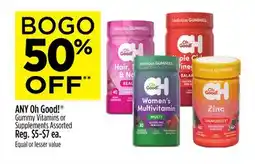 Dollar General ANY Oh Good! Gummy Vitamins or Supplements offer