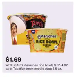 CVS Maruchan rice bowls 3.32-4.02 oz or Tapatío ramen noodle soup 3.8 oz offer