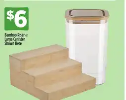 Dollar General Bamboo Riser or Large Canister Shown Here offer