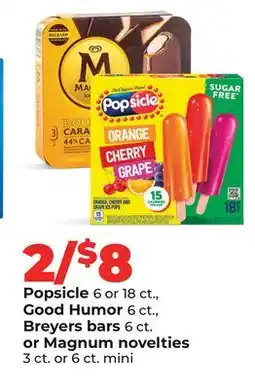 Hy-Vee Popsicle 6 or 18 ct., Good Humor 6 ct., Breyers bars 6 ct. or Magnum novelties 3 ct. or 6 ct. mini offer