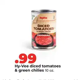 Hy-Vee Hy-Vee diced tomatoes & green chilies offer