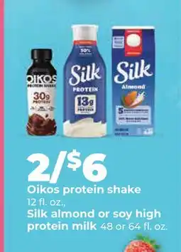 Hy-Vee Oikos protein shake 12 fl. oz., Silk almond or soy high protein milk 48 or 64 fl. oz offer