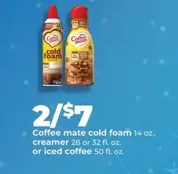 Hy-Vee Nestlé Coffee mate cold foam 14 oz., creamer 28 or 32 fl. oz. or iced coffee 50 fl. oz offer