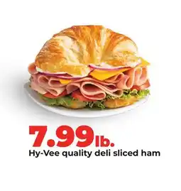 Hy-Vee Hy-Vee quality deli sliced ham offer