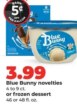 Hy-Vee Blue Bunny novelties 4 to 9 ct. or frozen dessert 46 or 48 fl. oz offer