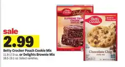 Meijer Betty Crocker Pouch Cookie Mix 11.9-17.9 oz. or Delights Brownie Mix 16.5-19.1 oz offer
