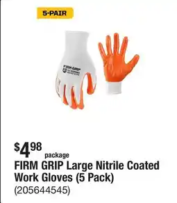 The Home Depot FIRM GRIP Large Nitrile Coated Work Gloves (5 Pack) offer