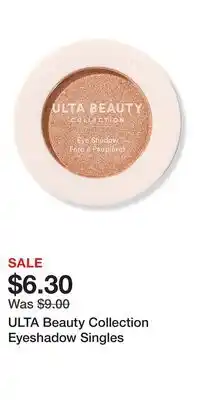 Ulta Beauty ULTA Beauty Collection Eyeshadow Singles offer