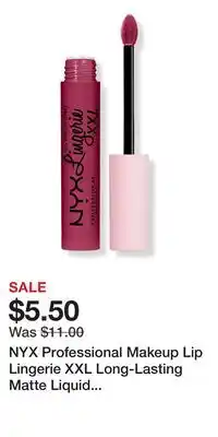 Ulta Beauty NYX Professional Makeup Lip Lingerie XXL Long-Lasting Matte Liquid Lipstick offer