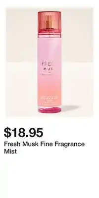 Bath & Body Works Fresh Musk Fine Fragrance Mist offer