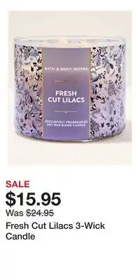 Bath & Body Works Fresh Cut Lilacs 3-Wick Candle offer